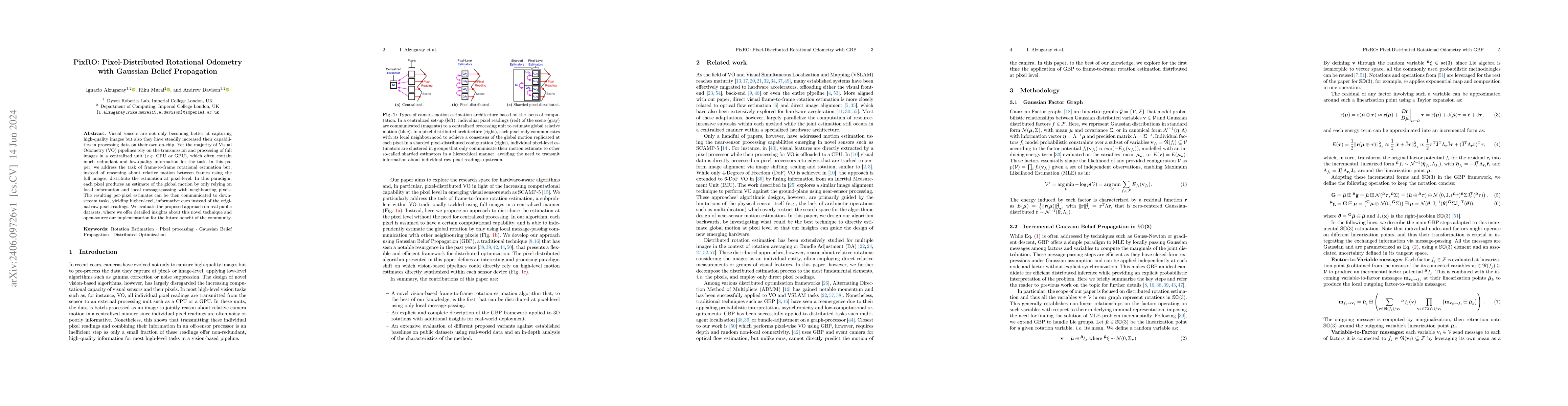 Thumbnail for PixRO: Pixel-Distributed Rotational Odometry with Gaussian Belief
  Propagation
