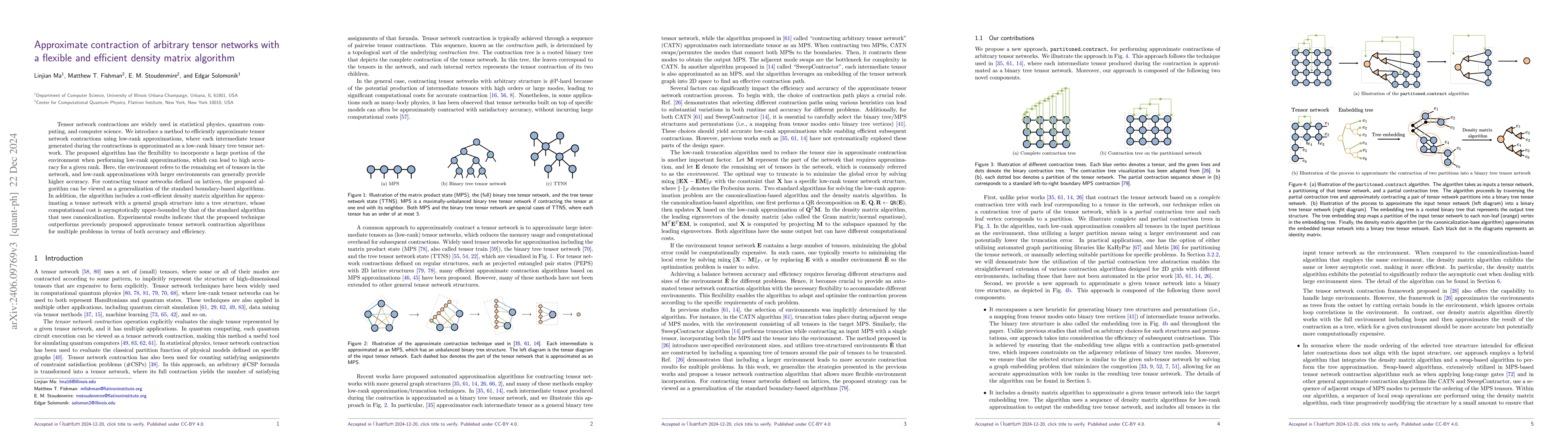Thumbnail for Approximate Contraction of Arbitrary Tensor Networks with a Flexible and
  Efficient Density Matrix Algorithm