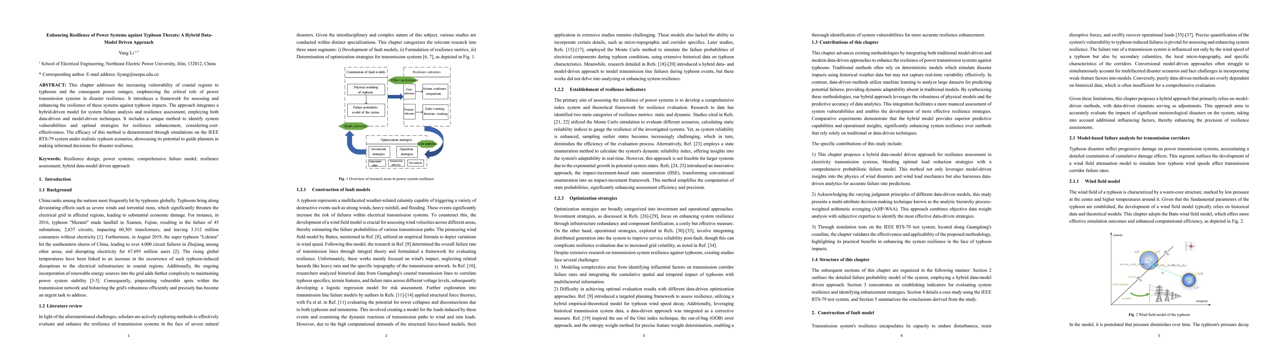 Thumbnail for Enhancing Resilience of Power Systems against Typhoon Threats: A Hybrid
  Data-Model Driven Approach