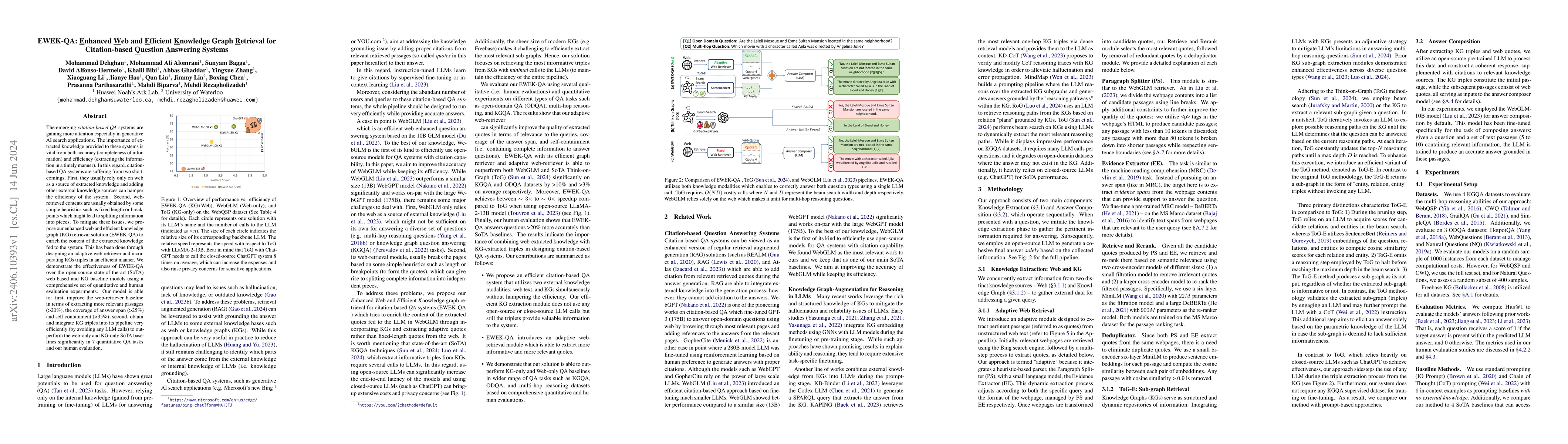 Thumbnail for EWEK-QA: Enhanced Web and Efficient Knowledge Graph Retrieval for
  Citation-based Question Answering Systems