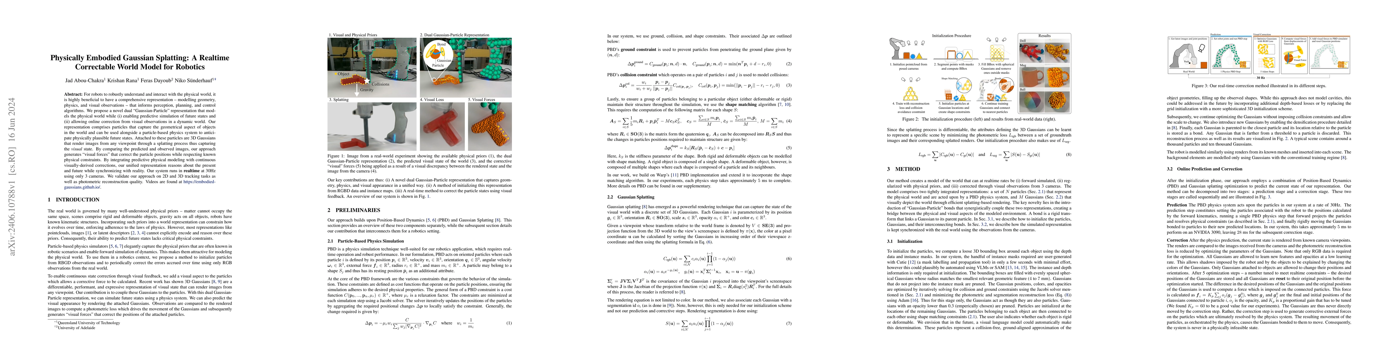 Thumbnail for Physically Embodied Gaussian Splatting: A Realtime Correctable World
  Model for Robotics