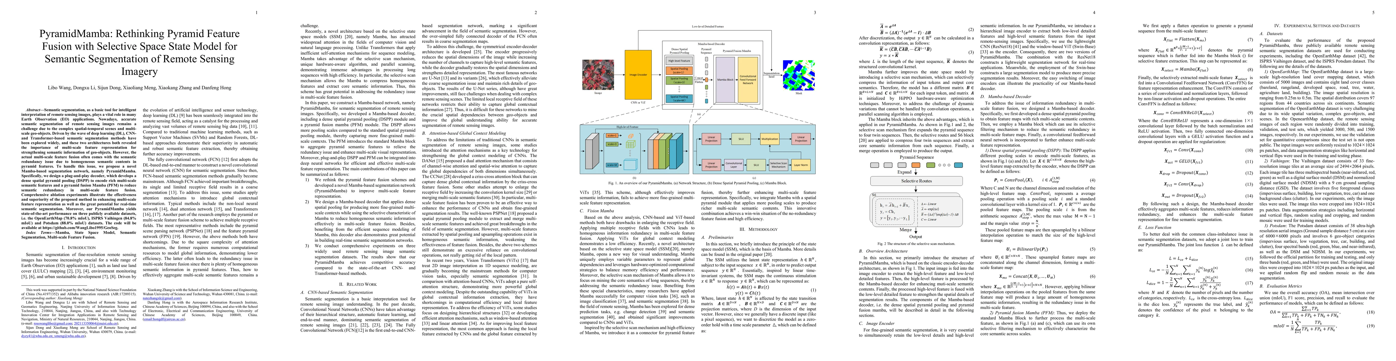 Thumbnail for PyramidMamba: Rethinking Pyramid Feature Fusion with Selective Space
  State Model for Semantic Segmentation of Remote Sensing Imagery