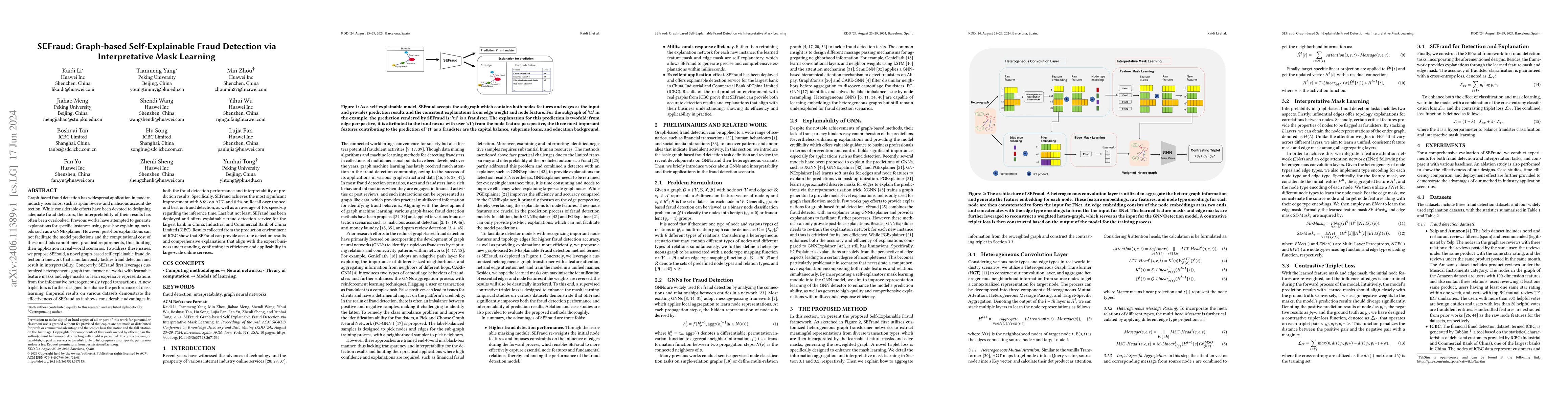 Thumbnail for SEFraud: Graph-based Self-Explainable Fraud Detection via Interpretative
  Mask Learning