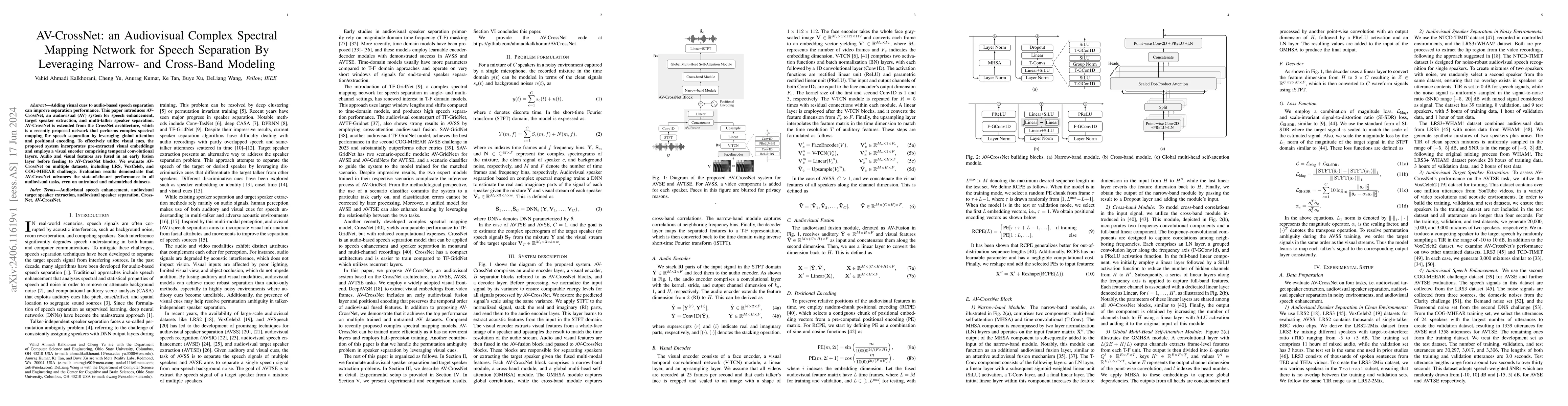 Thumbnail for AV-CrossNet: an Audiovisual Complex Spectral Mapping Network for Speech
  Separation By Leveraging Narrow- and Cross-Band Modeling