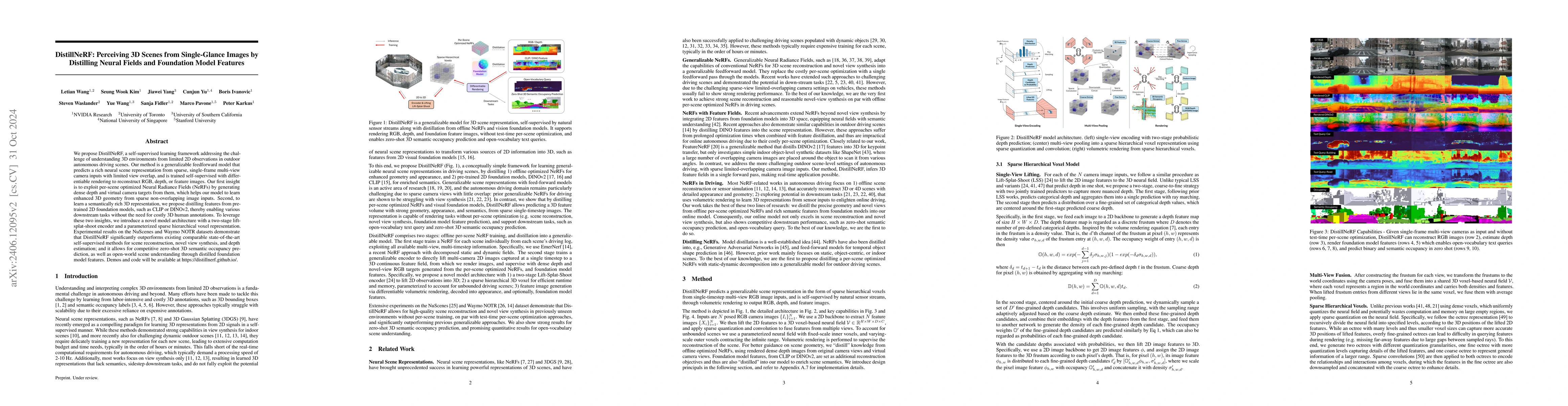 Thumbnail for DistillNeRF: Perceiving 3D Scenes from Single-Glance Images by
  Distilling Neural Fields and Foundation Model Features