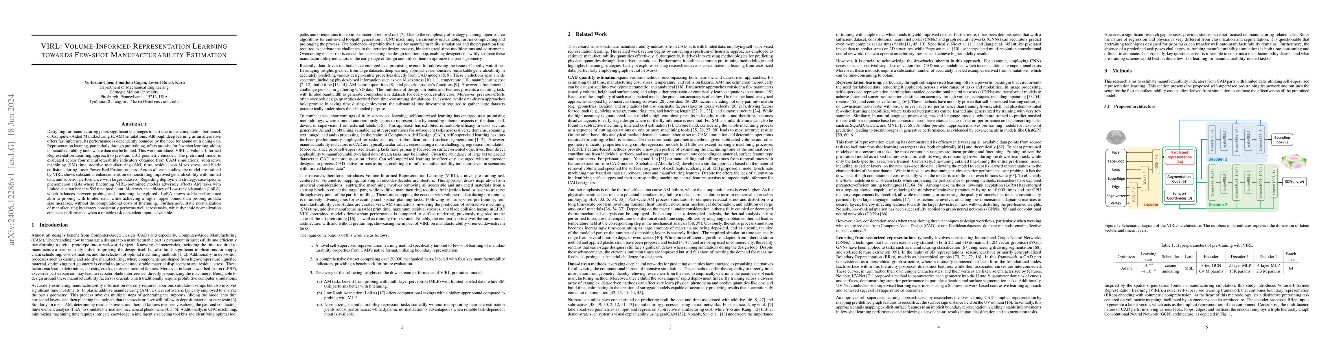 Thumbnail for VIRL: Volume-Informed Representation Learning towards Few-shot
  Manufacturability Estimation