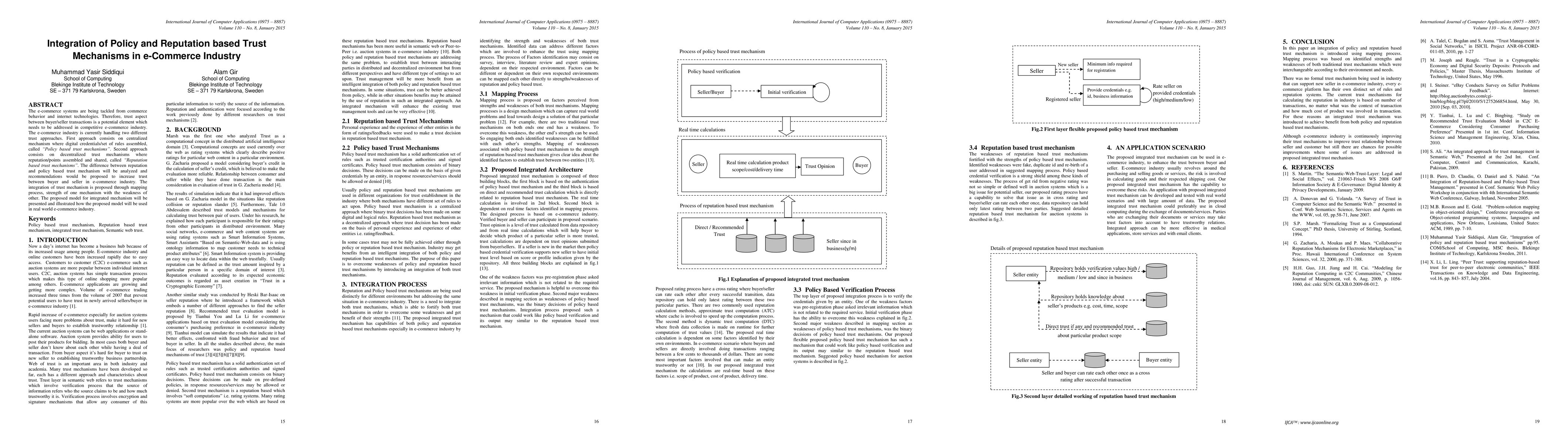 Thumbnail for Integration of Policy and Reputation based Trust Mechanisms in
  e-Commerce Industry