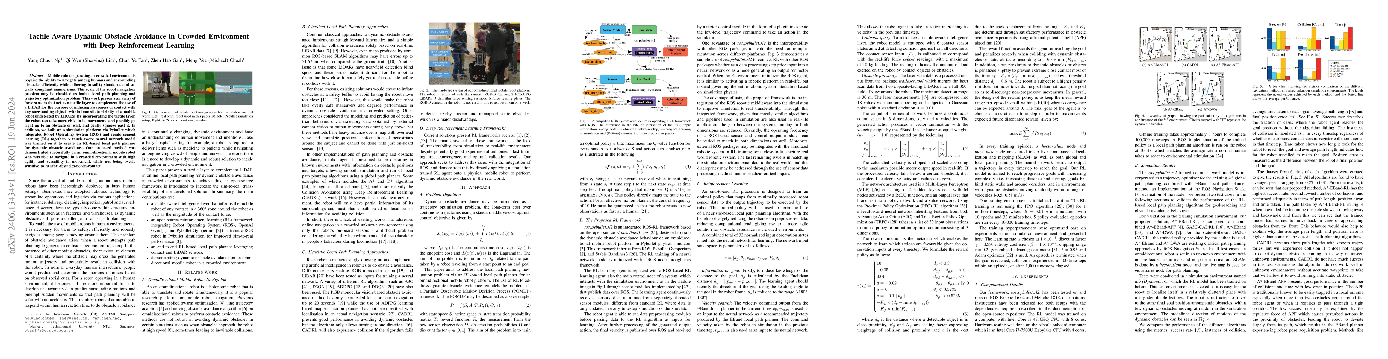Thumbnail for Tactile Aware Dynamic Obstacle Avoidance in Crowded Environment with
  Deep Reinforcement Learning