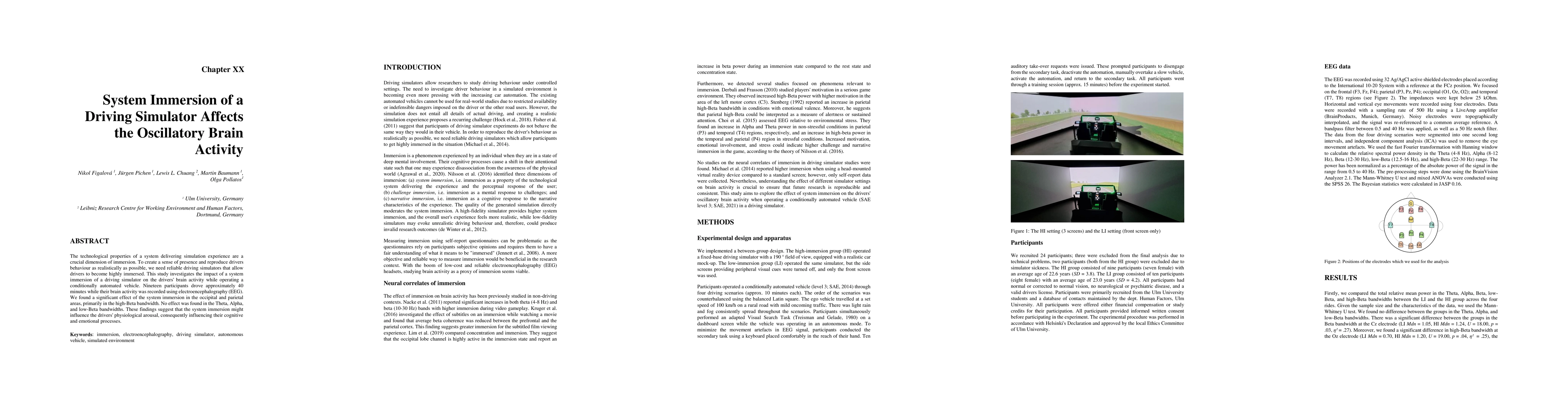 Thumbnail for System Immersion of a Driving Simulator Affects the Oscillatory Brain
  Activity