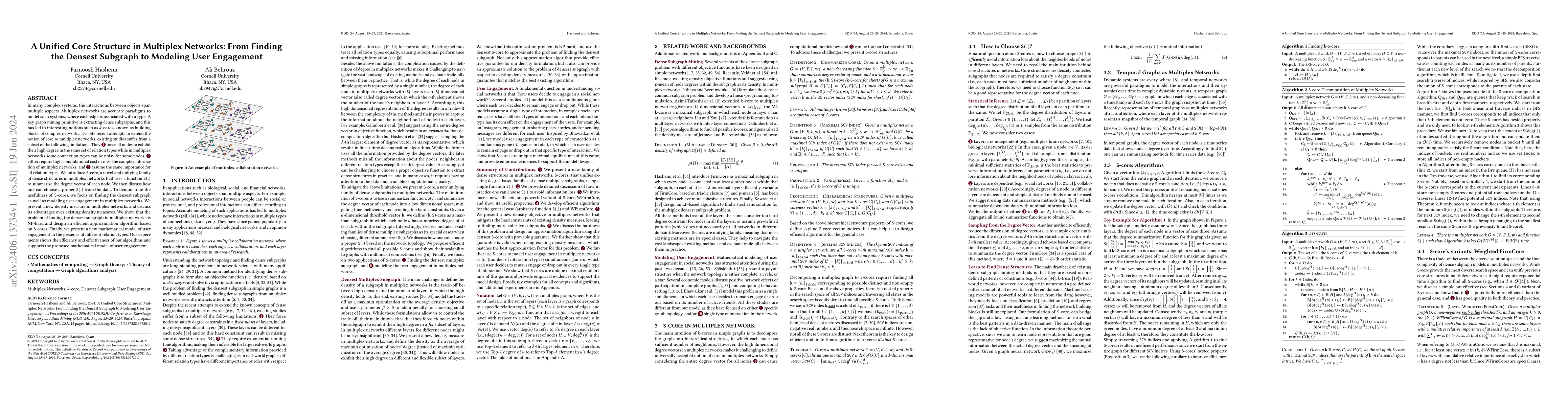 Thumbnail for A Unified Core Structure in Multiplex Networks: From Finding the Densest
  Subgraph to Modeling User Engagement
