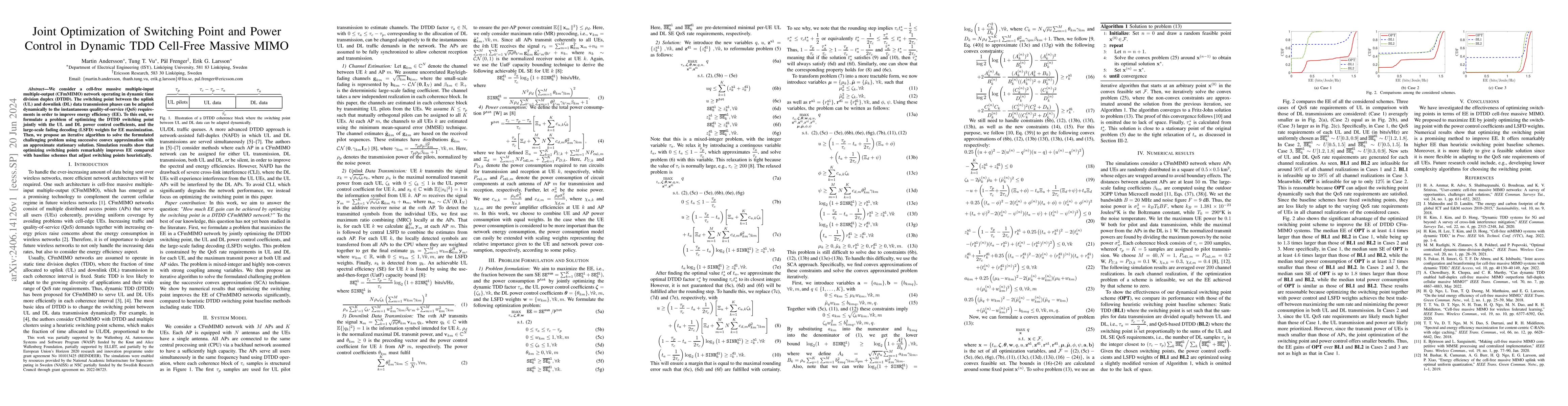 Thumbnail for Joint Optimization of Switching Point and Power Control in Dynamic TDD
  Cell-Free Massive MIMO