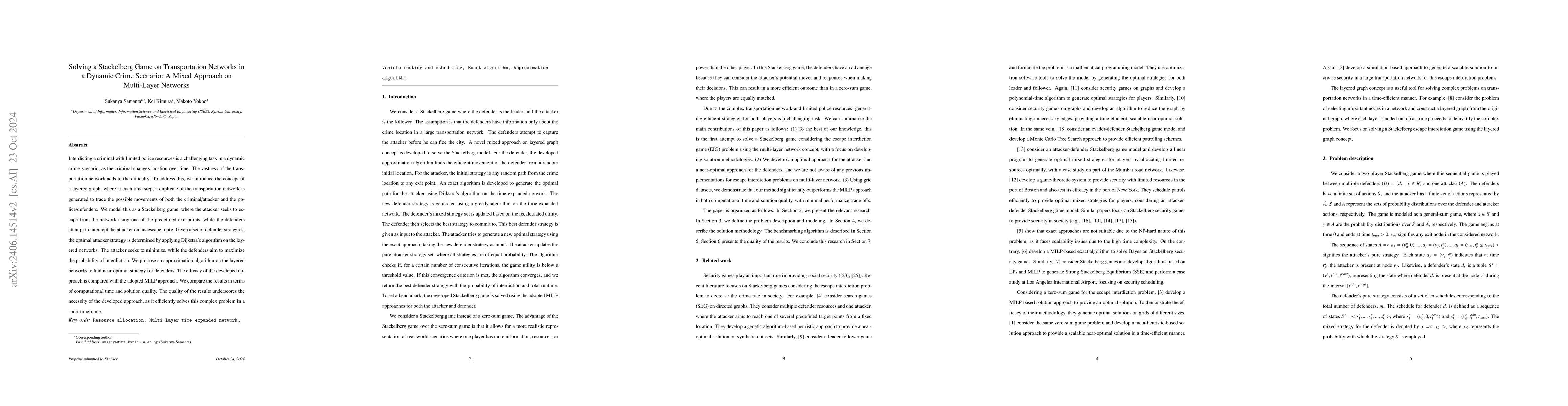 Thumbnail for Solving a Stackelberg Game on Transportation Networks in a Dynamic Crime
  Scenario: A Mixed Approach on Multi-Layer Networks