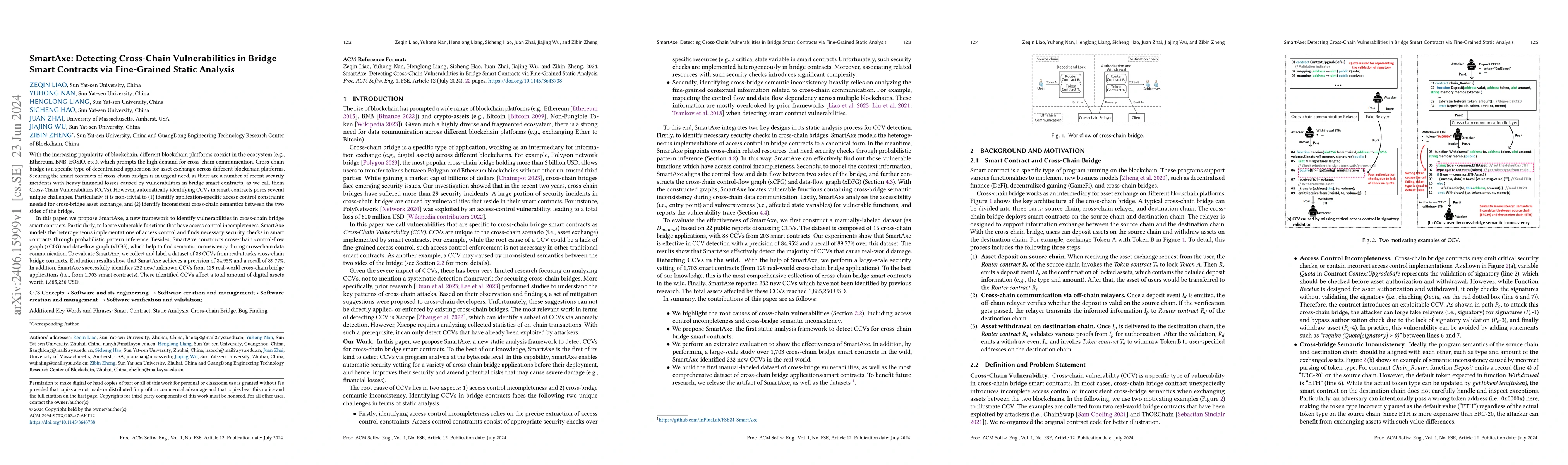Thumbnail for SmartAxe: Detecting Cross-Chain Vulnerabilities in Bridge Smart
  Contracts via Fine-Grained Static Analysis