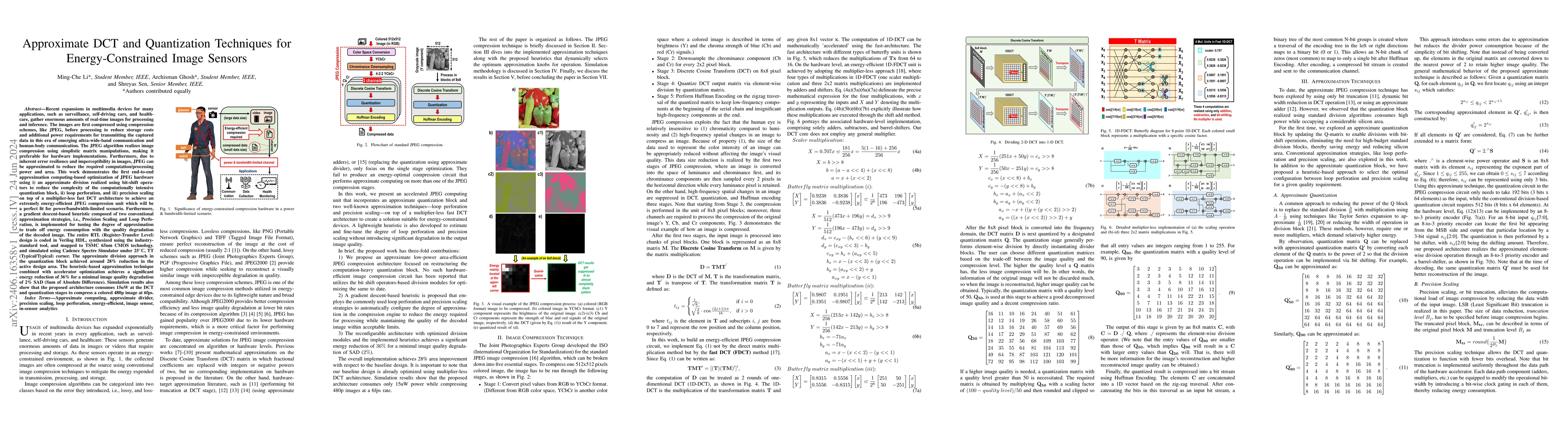 Thumbnail for Approximate DCT and Quantization Techniques for Energy-Constrained Image
  Sensors