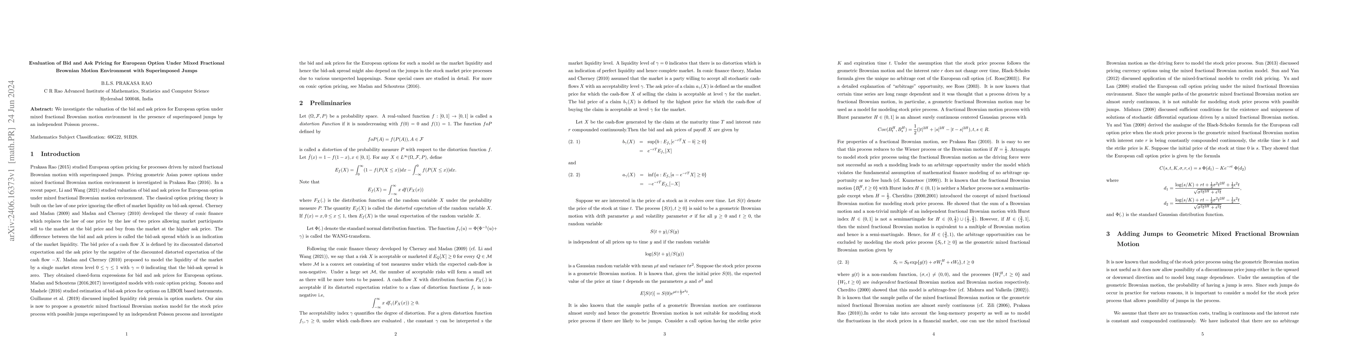 Thumbnail for Estimation of bid and ask pricing for European option under mixed
  fractional Brownian motion environment with superimposed jumps