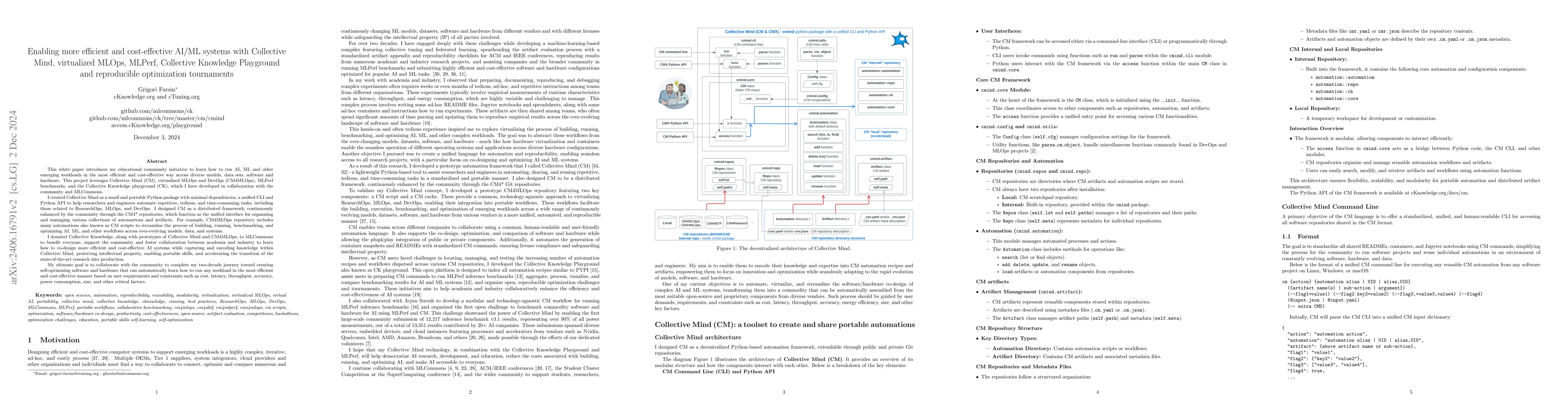 Thumbnail for Enabling more efficient and cost-effective AI/ML systems with Collective
  Mind, virtualized MLOps, MLPerf, Collective Knowledge Playground and
  reproducible optimization tournaments