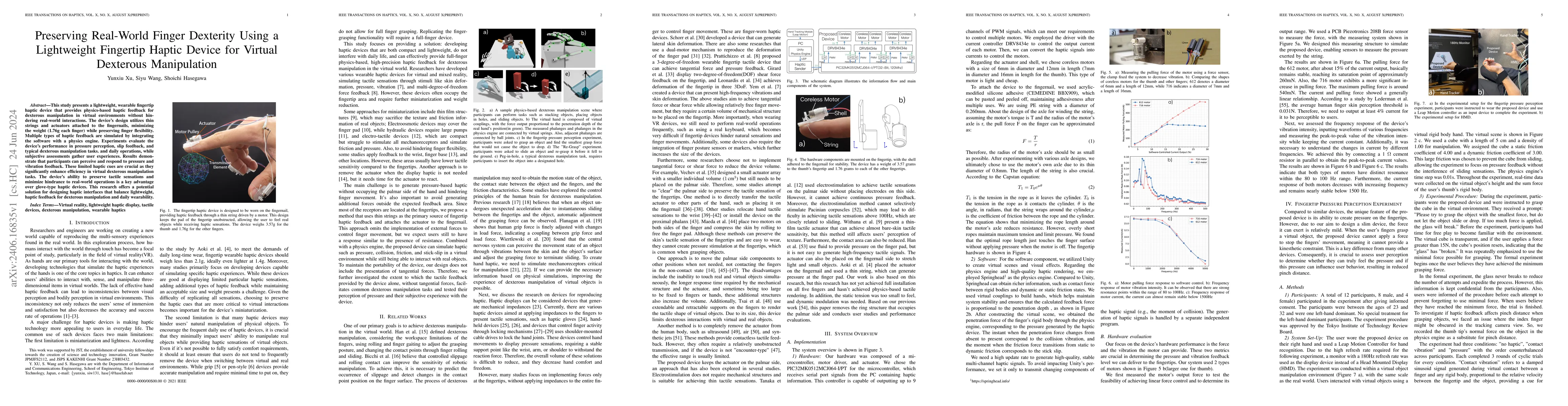Thumbnail for Preserving Real-World Finger Dexterity Using a Lightweight Fingertip
  Haptic Device for Virtual Dexterous Manipulation