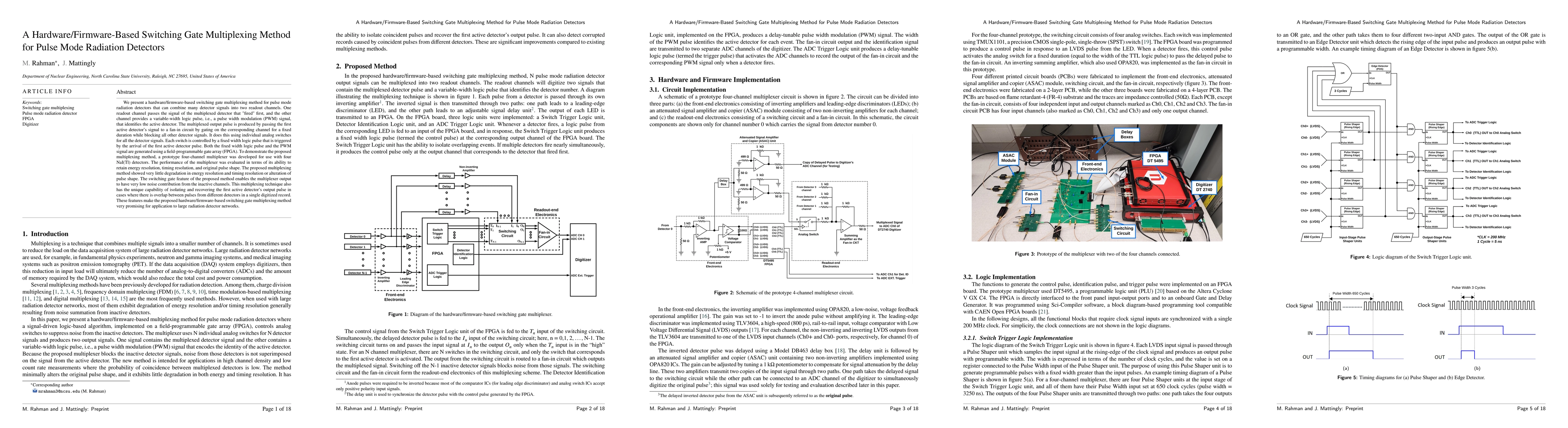 Thumbnail for A Hardware/Firmware-Based Switching Gate Multiplexing Method for Pulse
  Mode Radiation Detectors