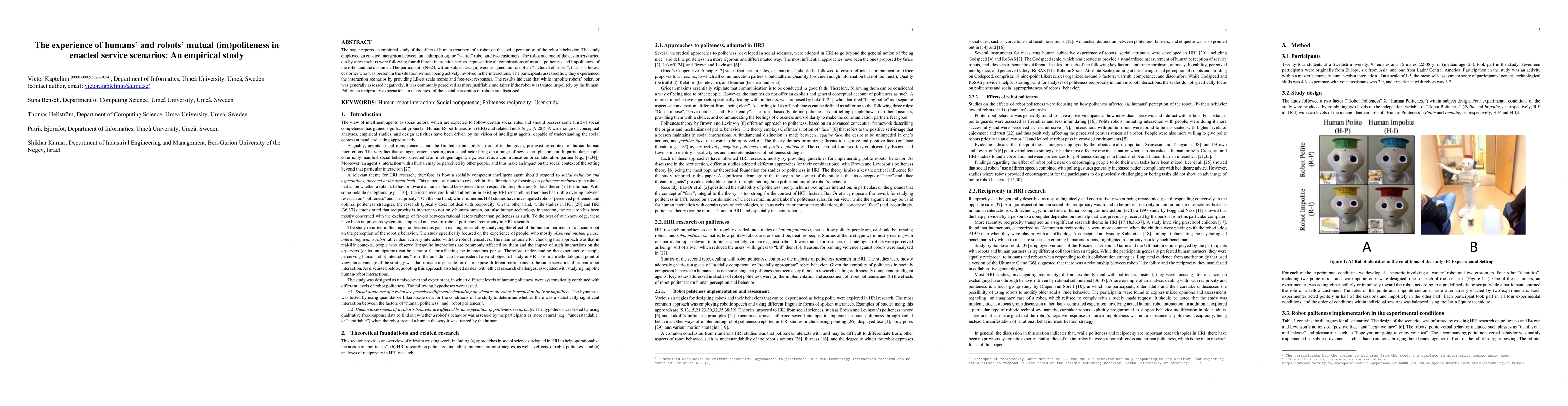 Thumbnail for The experience of humans' and robots' mutual (im)politeness in enacted
  service scenarios: An empirical study