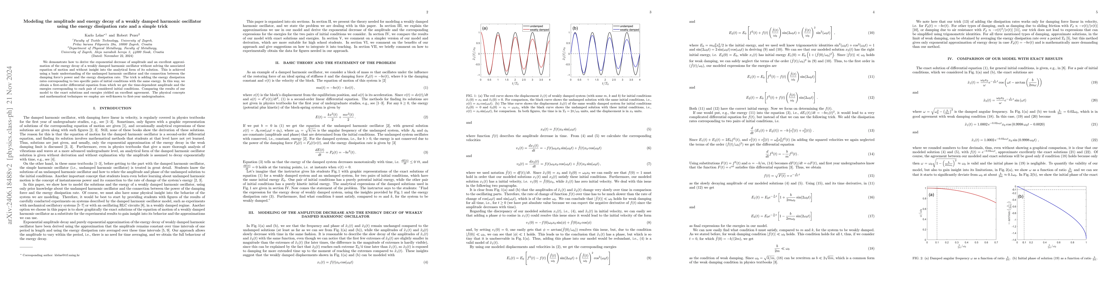 Thumbnail for Modeling the amplitude and energy decay of a weakly damped harmonic
  oscillator using the energy dissipation rate and a simple trick