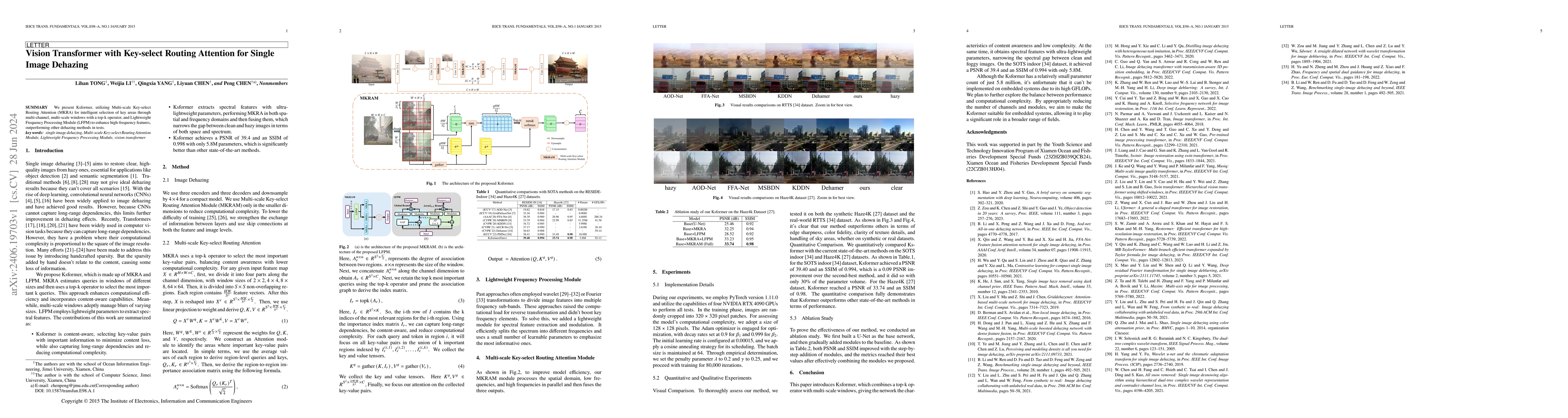 Thumbnail for Vision Transformer with Key-select Routing Attention for Single Image
  Dehazing