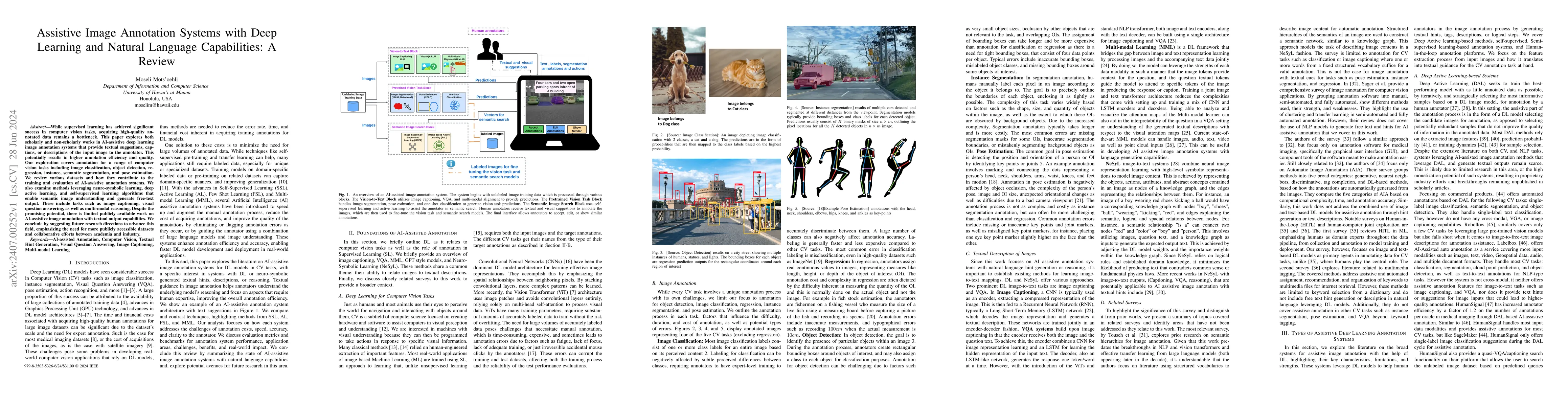Thumbnail for Assistive Image Annotation Systems with Deep Learning and Natural
  Language Capabilities: A Review