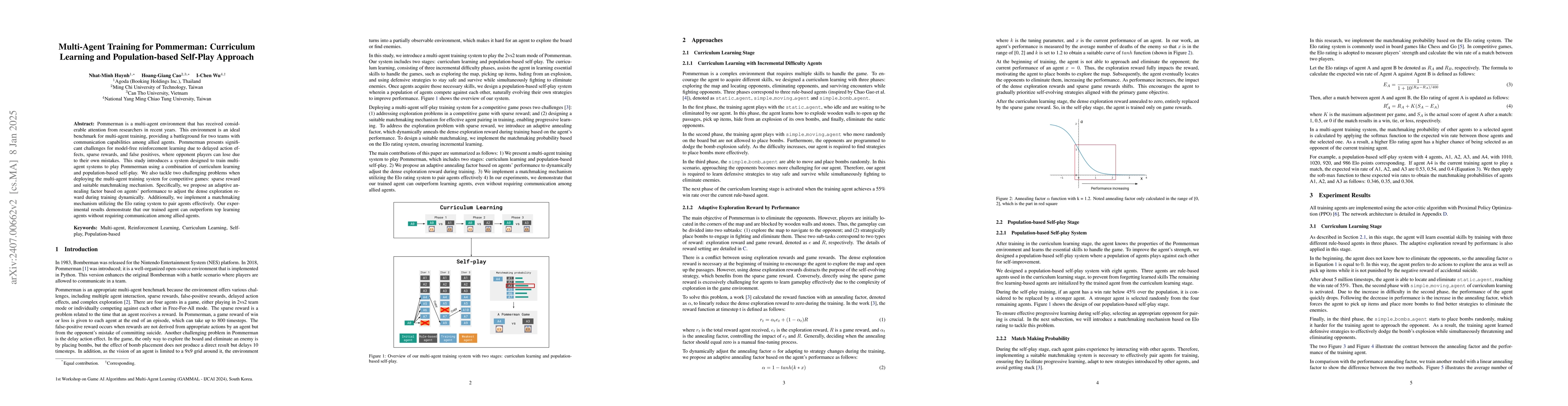 Thumbnail for Multi-Agent Training for Pommerman: Curriculum Learning and
  Population-based Self-Play Approach