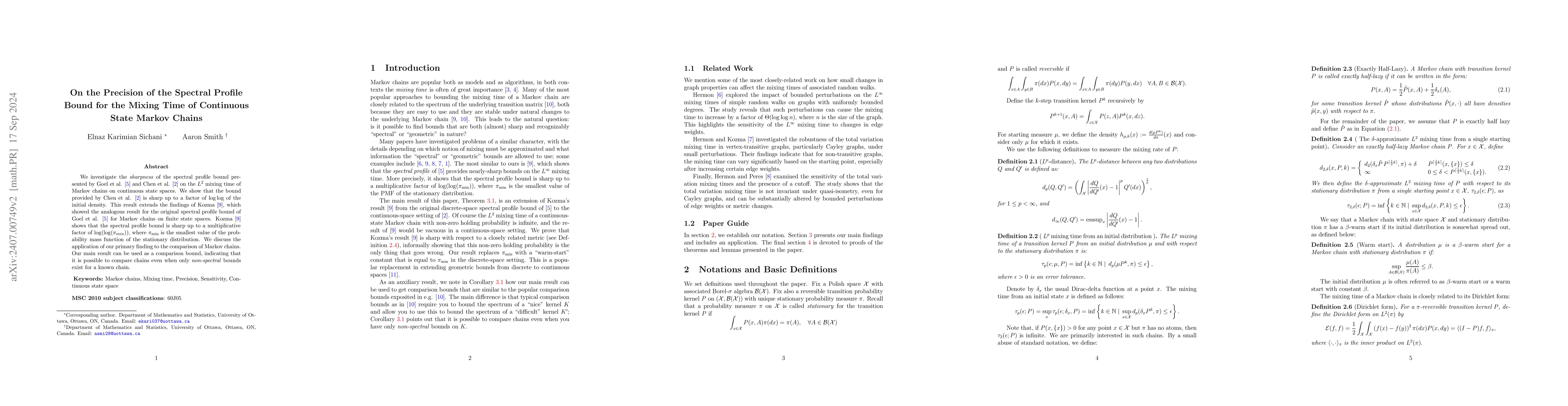 Thumbnail for On the Precision of the Spectral Profile Bound for the Mixing Time of
  Continuous State Markov Chains
