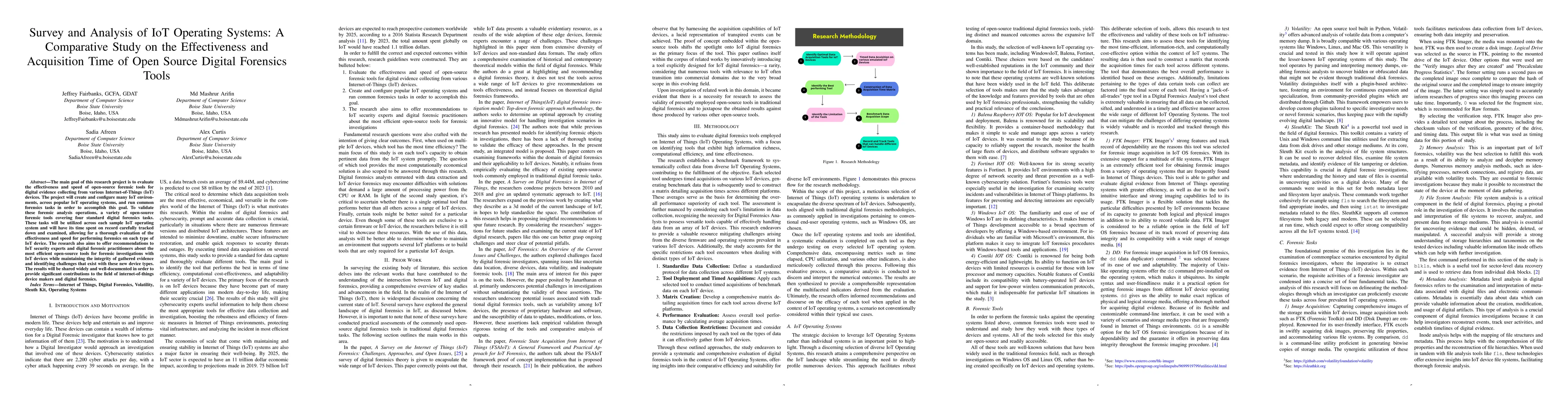 Thumbnail for Survey and Analysis of IoT Operating Systems: A Comparative Study on the
  Effectiveness and Acquisition Time of Open Source Digital Forensics Tools