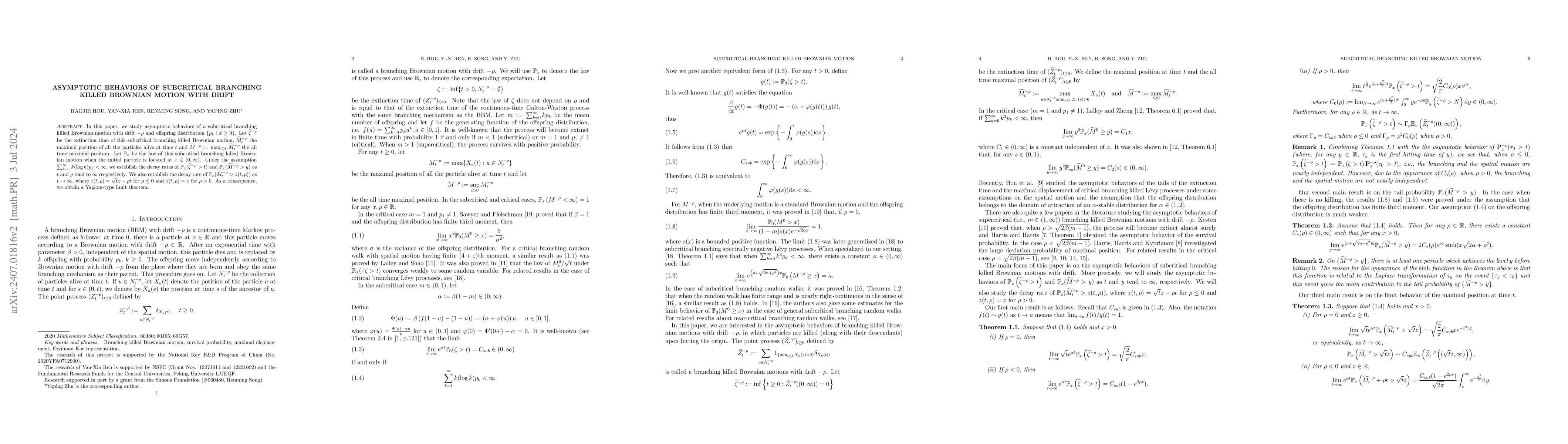 Thumbnail for Asymptotic behaviors of subcritical branching killed Brownian motion
  with drift