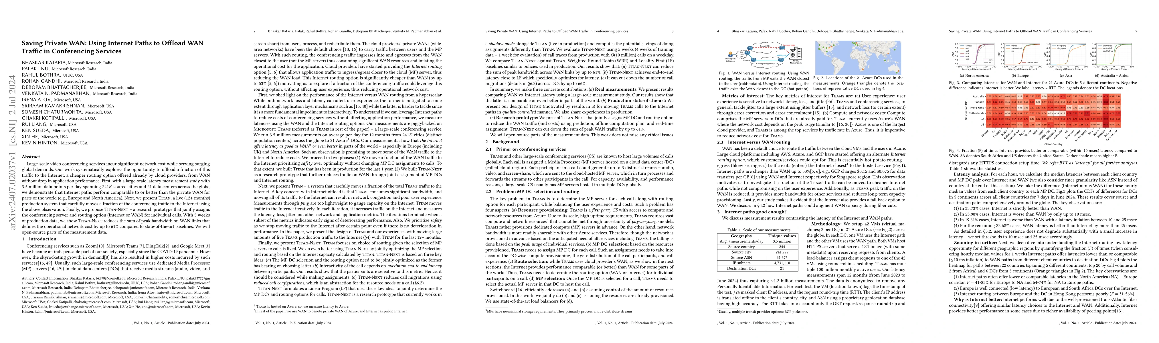 Thumbnail for Saving Private WAN: Using Internet Paths to Offload WAN Traffic in
  Conferencing Services