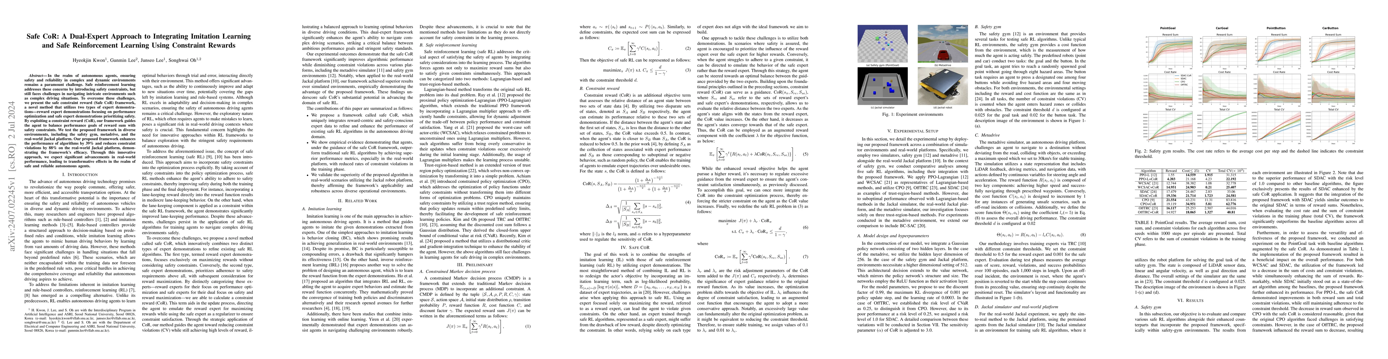 Thumbnail for Safe CoR: A Dual-Expert Approach to Integrating Imitation Learning and
  Safe Reinforcement Learning Using Constraint Rewards