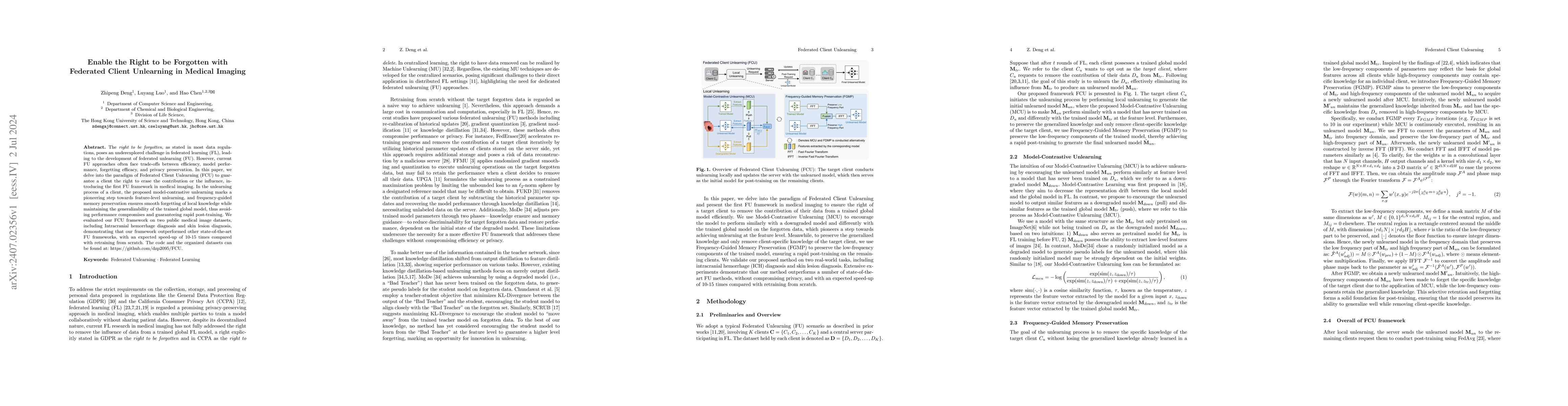 Thumbnail for Enable the Right to be Forgotten with Federated Client Unlearning in
  Medical Imaging