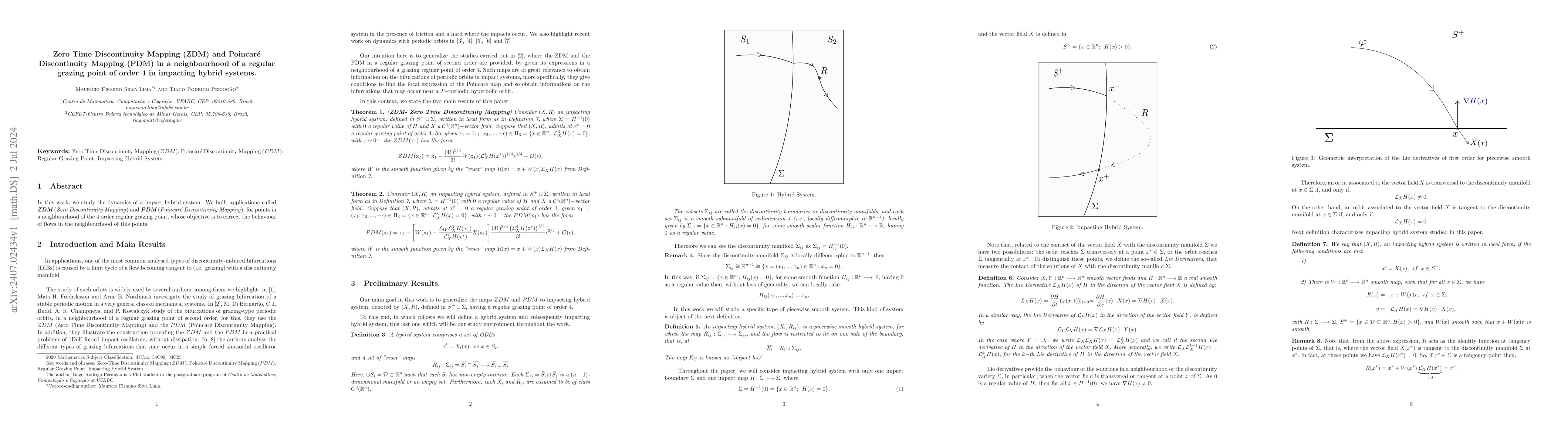 Thumbnail for Zero Time Discontinuity Mapping (ZDM) and Poincar\'e Discontinuity
  Mapping (PDM) in a neighbourhood of a regular grazing point of order 4 in
  impacting hybrid systems