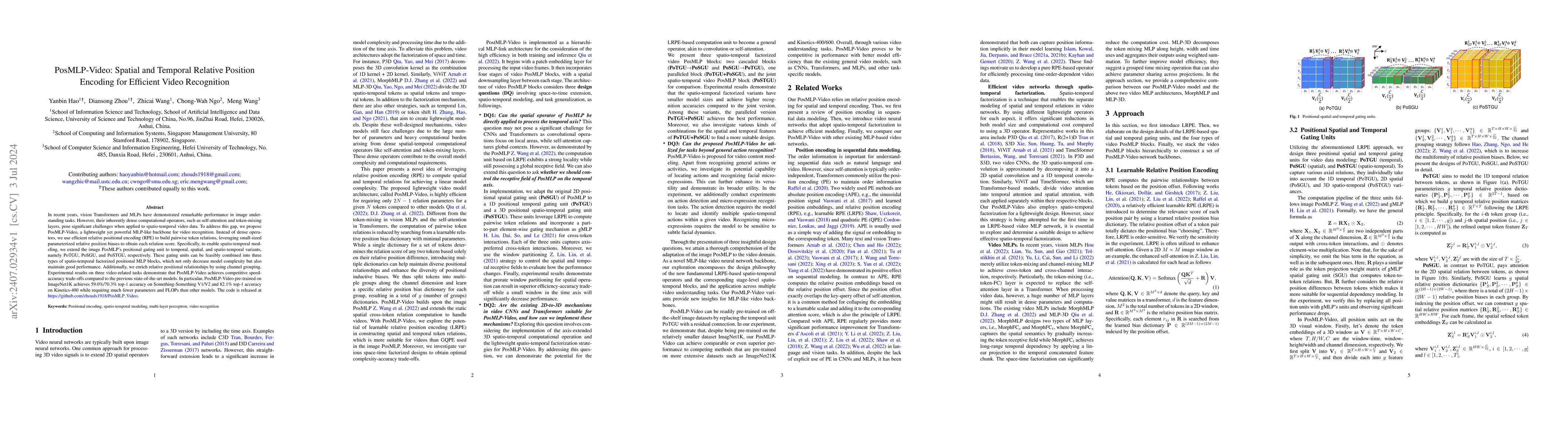 Thumbnail for PosMLP-Video: Spatial and Temporal Relative Position Encoding for
  Efficient Video Recognition