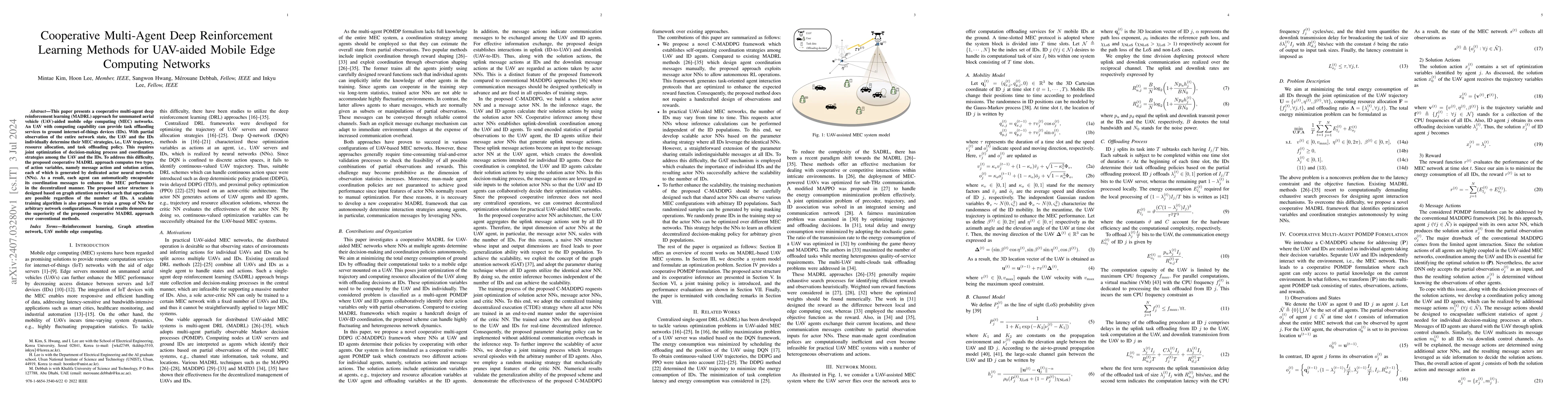 Thumbnail for Cooperative Multi-Agent Deep Reinforcement Learning Methods for
  UAV-aided Mobile Edge Computing Networks