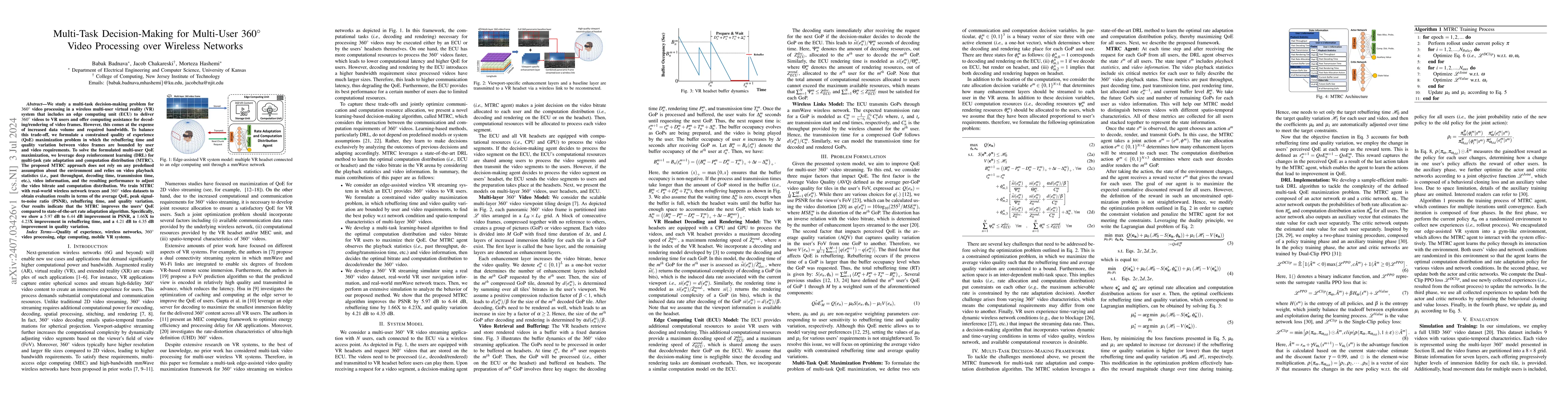 Thumbnail for Multi-Task Decision-Making for Multi-User 360 Video Processing over
  Wireless Networks