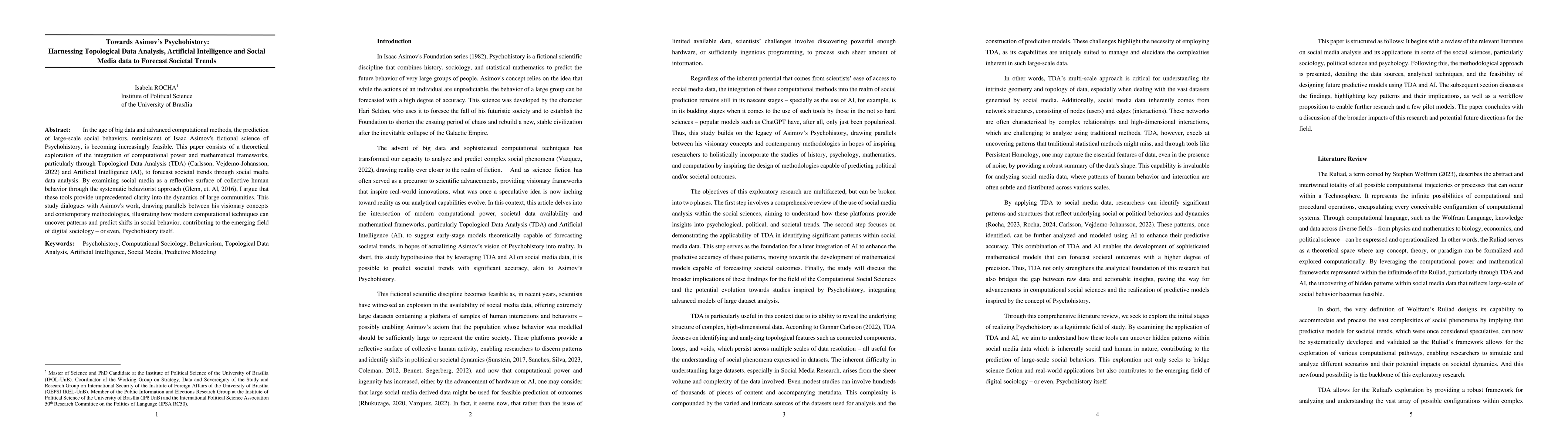 Thumbnail for Towards Asimov's Psychohistory: Harnessing Topological Data Analysis,
  Artificial Intelligence and Social Media data to Forecast Societal Trends