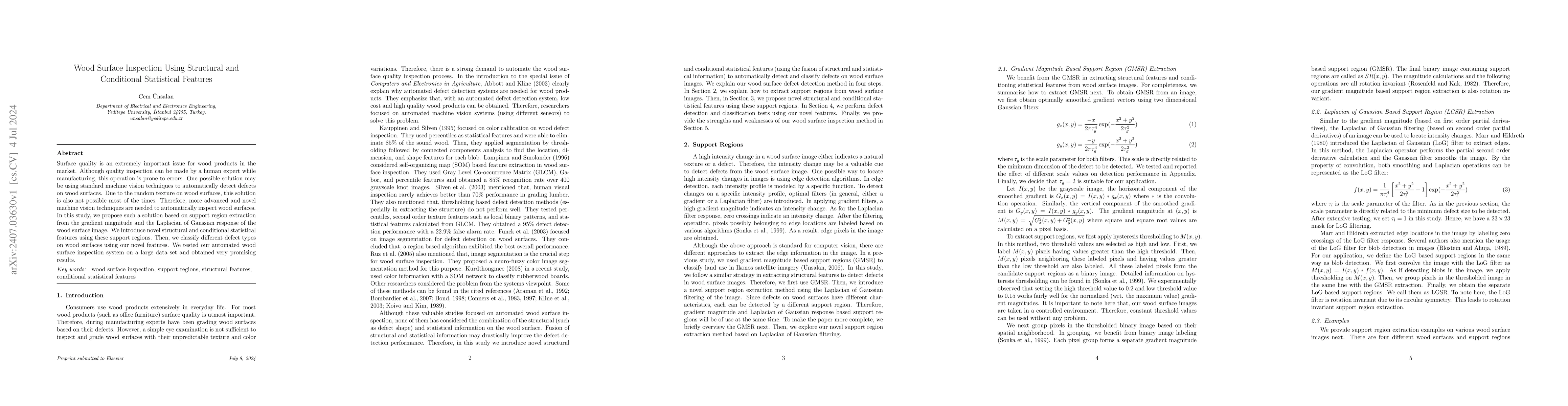 Thumbnail for Wood Surface Inspection Using Structural and Conditional Statistical
  Features