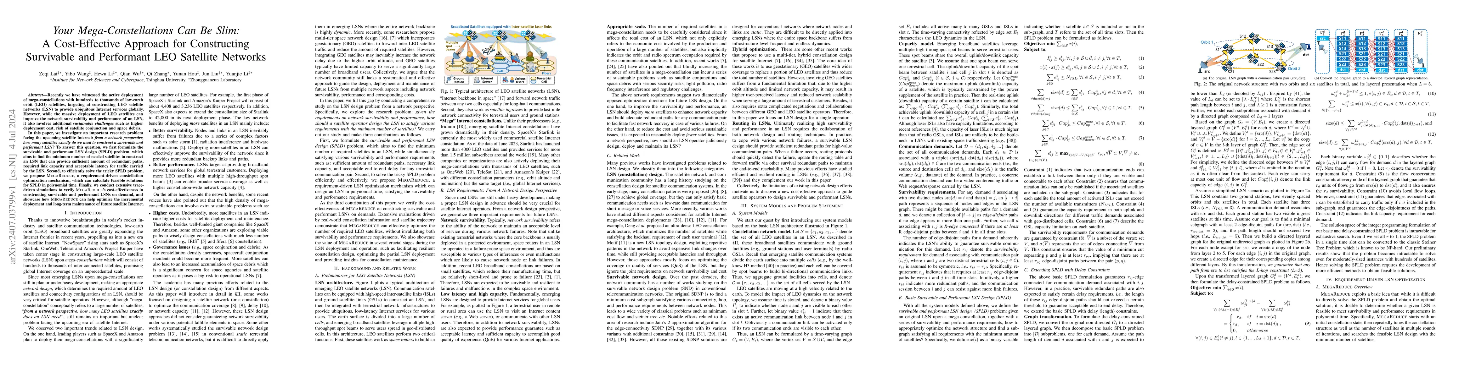 Thumbnail for Your Mega-Constellations Can Be Slim:A Cost-Effective Approach for
  Constructing Survivable and Performant LEO Satellite Networks