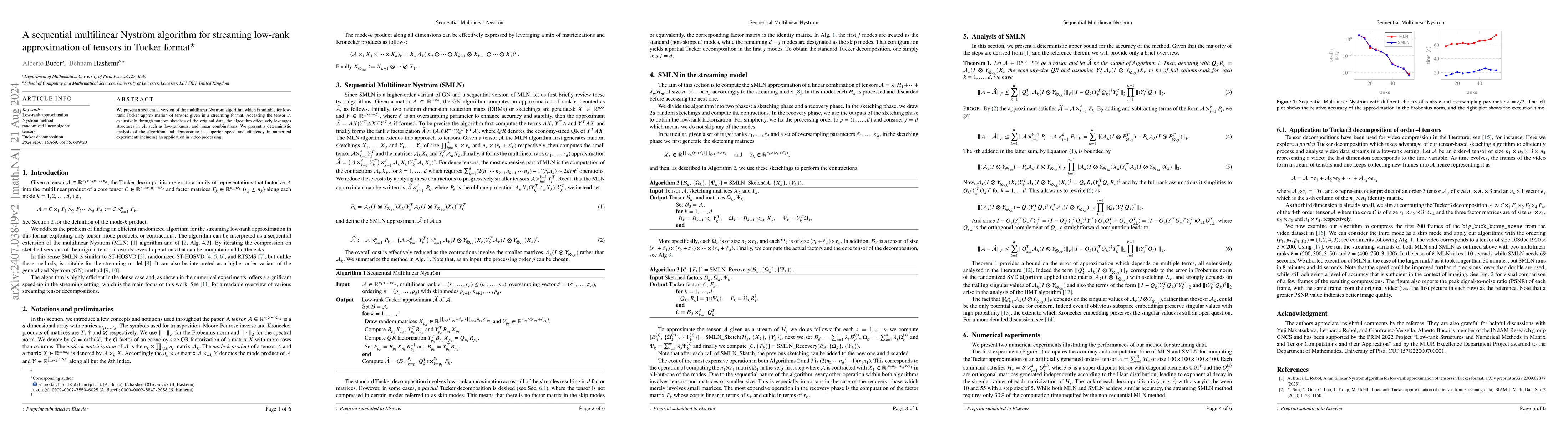 Thumbnail for A sequential multilinear Nyström algorithm for streaming low-rank
  approximation of tensors in Tucker format