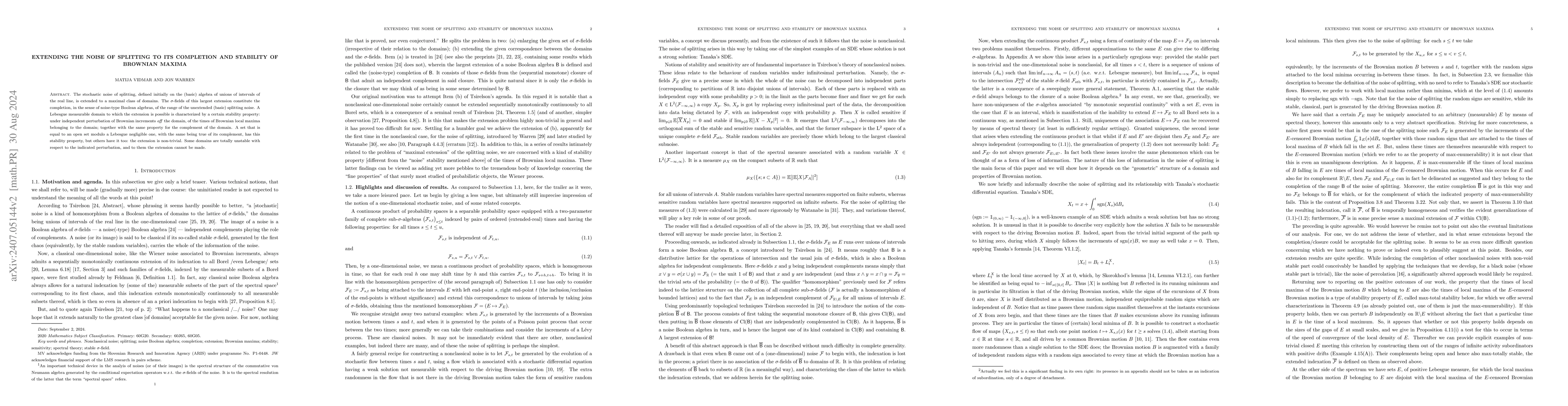 Thumbnail for Extending the noise of splitting to its completion and stability of
  Brownian maxima