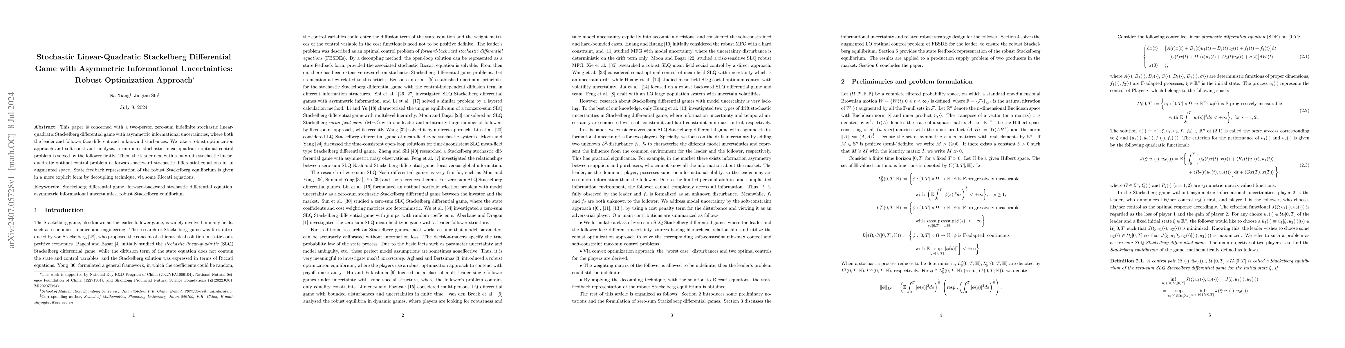 Thumbnail for Stochastic Linear-Quadratic Stackelberg Differential Game with
  Asymmetric Informational Uncertainties: Robust Optimization Approach
