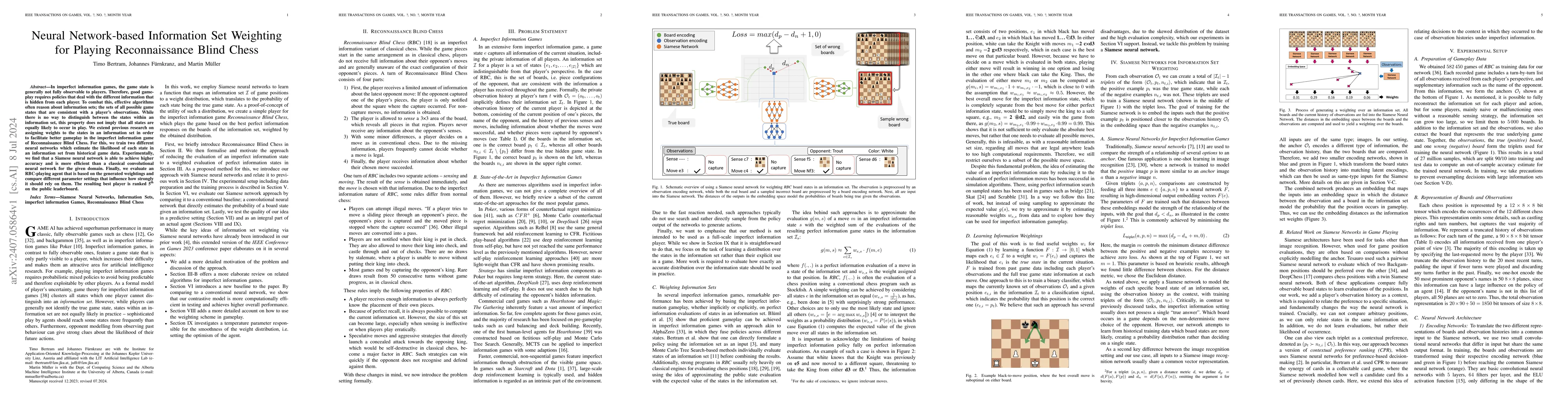 Thumbnail for Neural Network-based Information Set Weighting for Playing
  Reconnaissance Blind Chess
