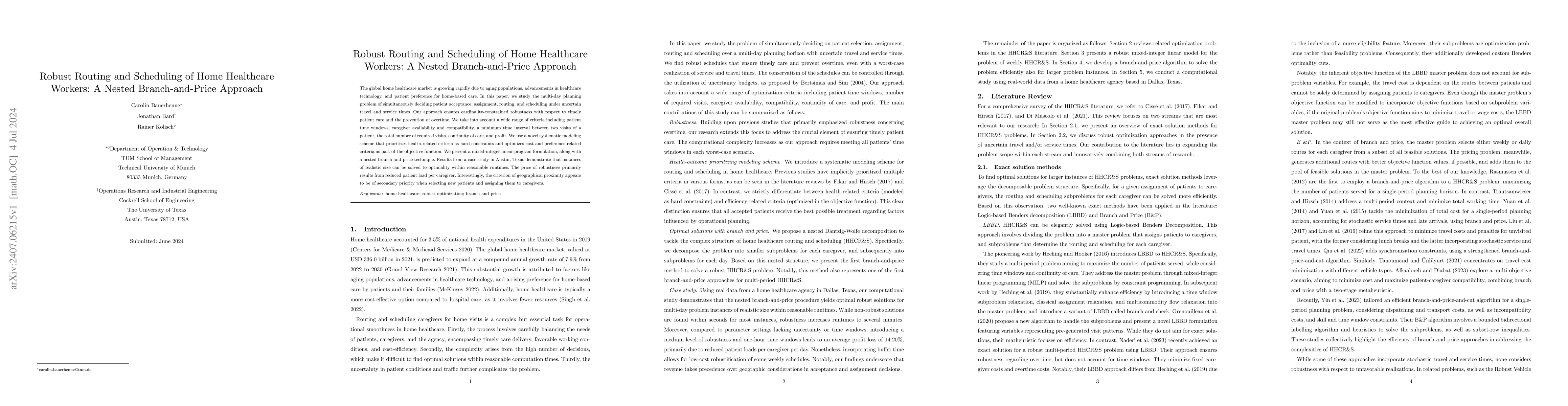 Thumbnail for Robust Routing and Scheduling of Home Healthcare Workers: A Nested
  Branch-and-Price Approach