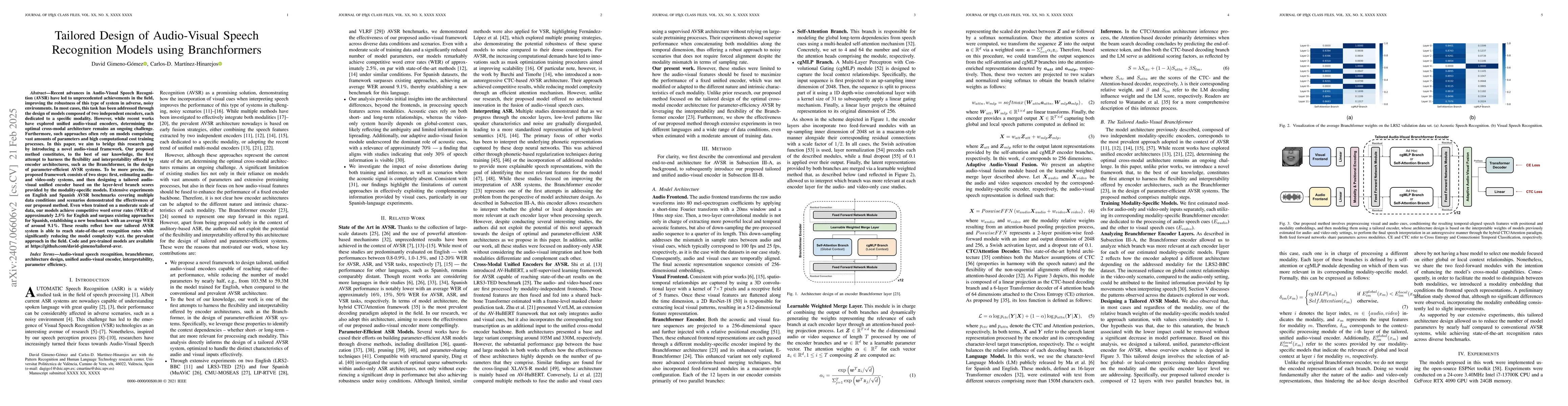 Thumbnail for Tailored Design of Audio-Visual Speech Recognition Models using
  Branchformers
