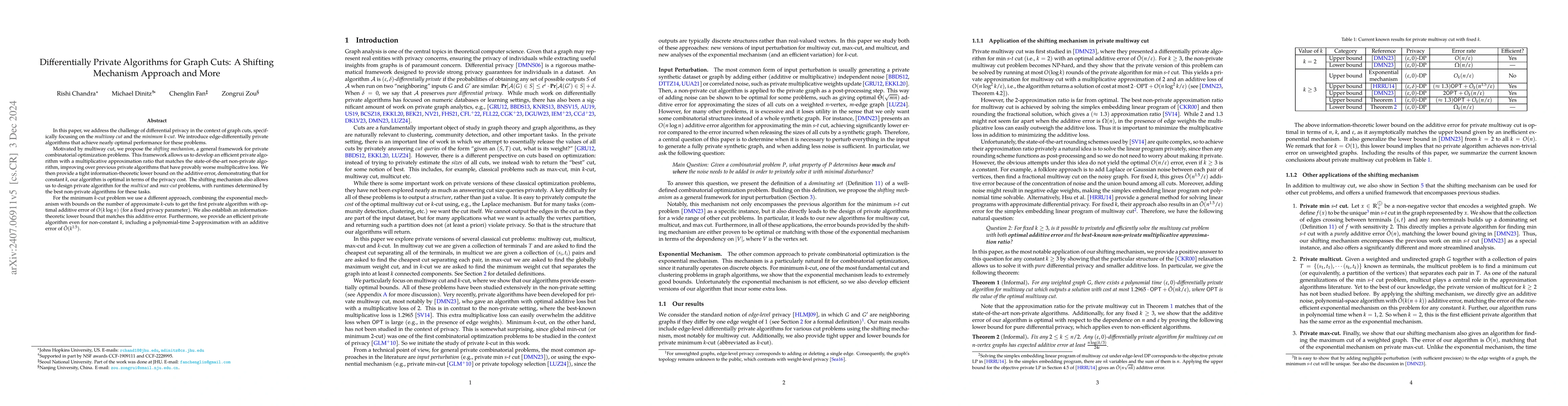 Thumbnail for Differentially Private Algorithms for Graph Cuts: A Shifting Mechanism
  Approach and More