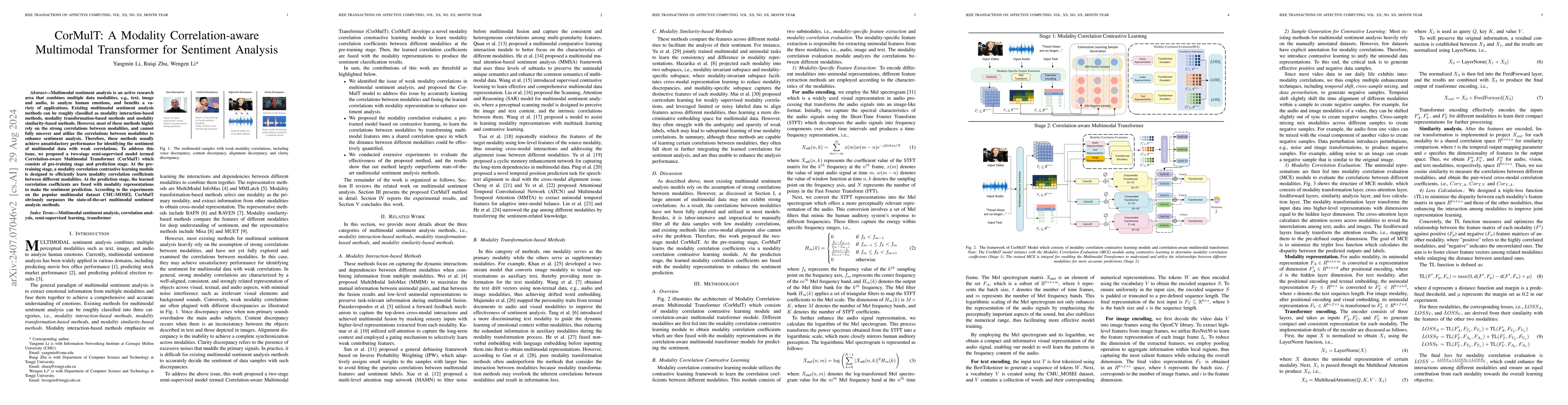 Thumbnail for CorMulT: A Semi-supervised Modality Correlation-aware Multimodal
  Transformer for Sentiment Analysis