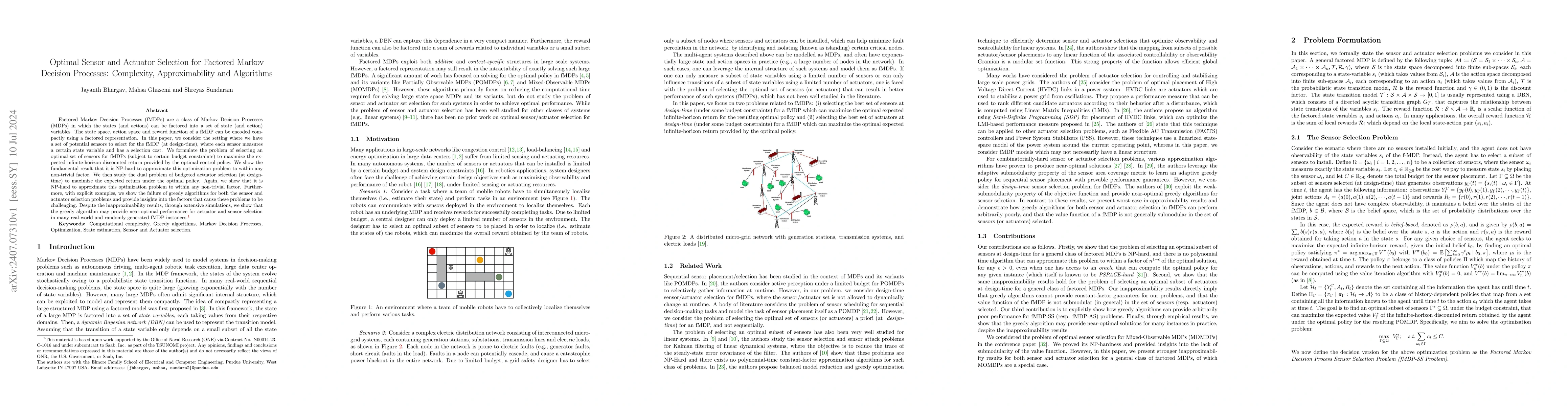 Thumbnail for Optimal Sensor and Actuator Selection for Factored Markov Decision
  Processes: Complexity, Approximability and Algorithms