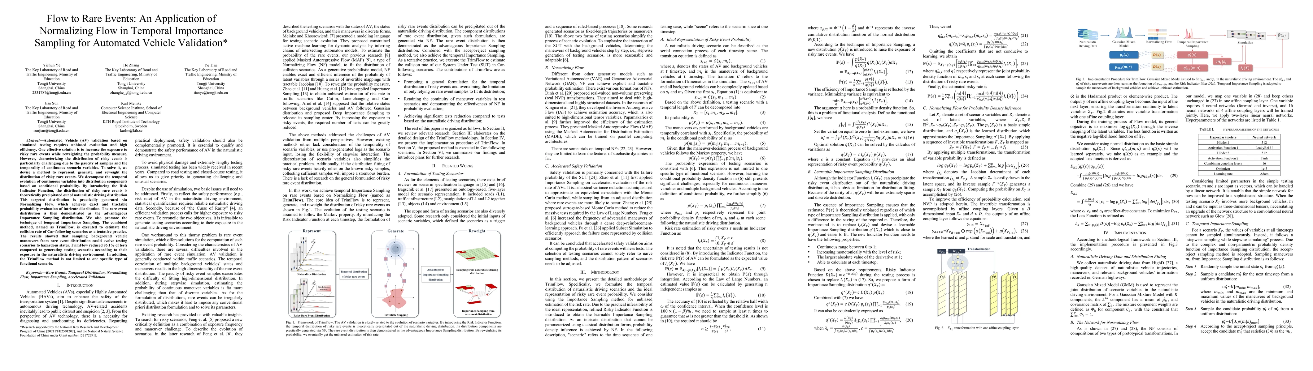 Thumbnail for Flow to Rare Events: An Application of Normalizing Flow in Temporal
  Importance Sampling for Automated Vehicle Validation